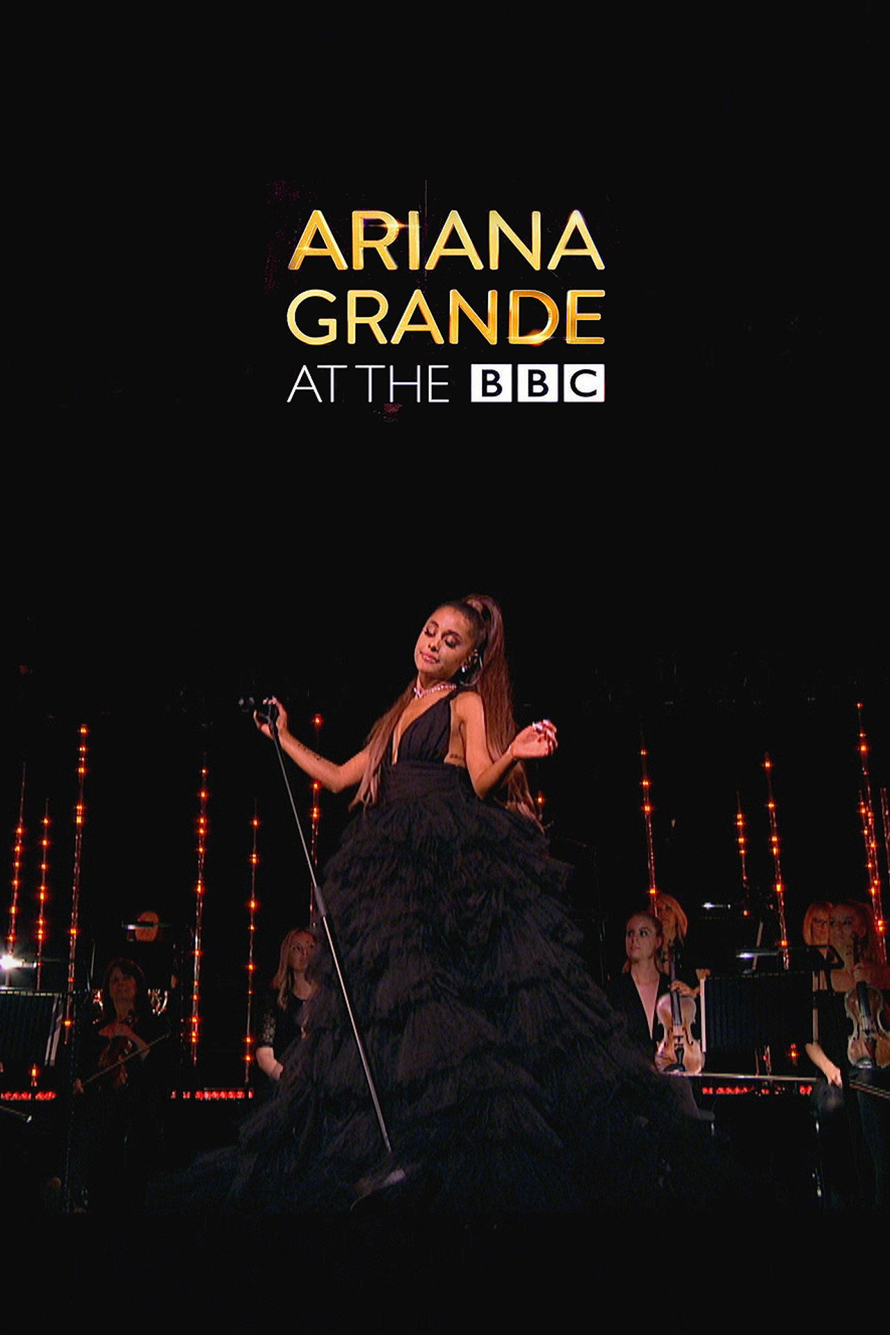 Ariana Grande at the BBC — Official Poster (2018) (Ariana Grande as Self)