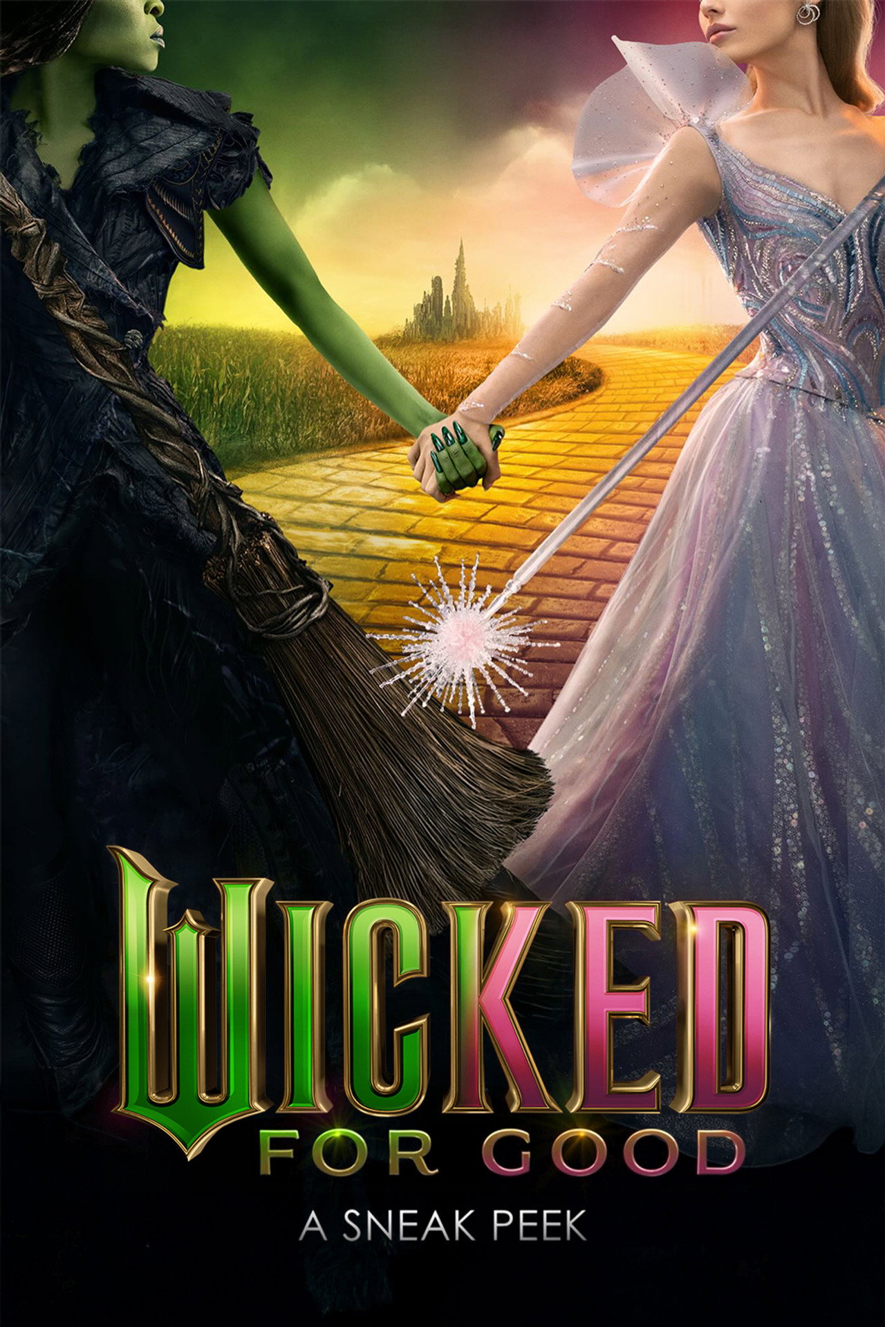Wicked: For Good - A Sneak Peek — Official Poster (2025) (Ariana Grande as Self)