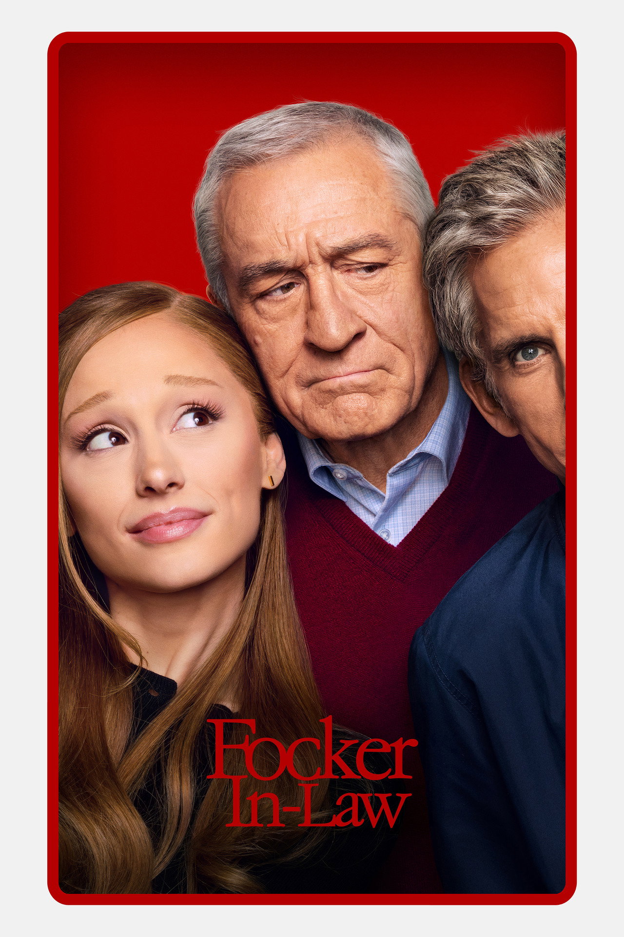 Focker-in-Law — Official Poster (2026) (Ariana Grande as Olivia Jones)